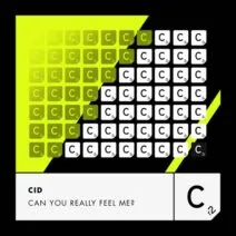 CID - Can You Really Feel Me (Extended Mix) [Cr2 Records]