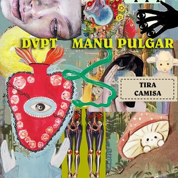 DVPT, Manu Pulgar - Tira Camisa [Ribox Records]
