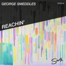George Smeddles - Reachin' [South]
