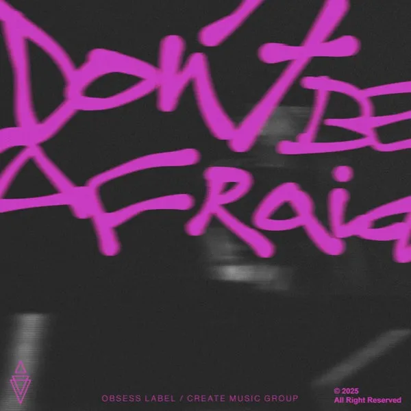 Modapit - Don't Be Afraid [Obsess]