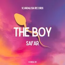 Safar (FR) - The Boy [Scandalosa Records]