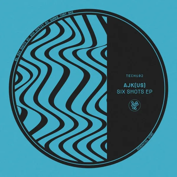 AJK (US) - Six Shots EP [Techords]