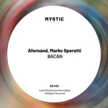Afernand, Marko Speratti - BACÁN [Mystic Label]