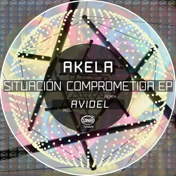 Akela (ES) - Situación Comprometida [Tzinah Records]
