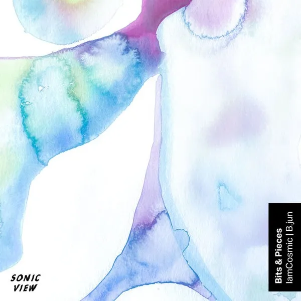 B.jun, IamCosmic - Bits & Pieces [Sonic View]
