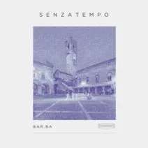 Bar.ba - Senzatempo [Moodmusic]