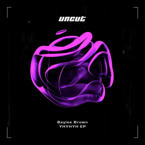 Baylee Brown - YhYhYh [Uncut]