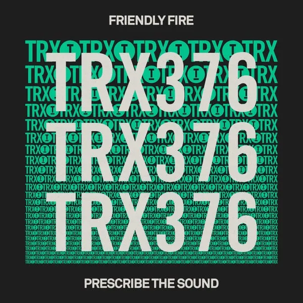 Friendly Fire (US) - Prescribe The Sound [Toolroom Trax]