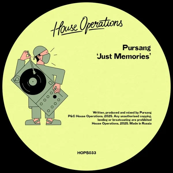 Pursang - Just Memories [House Operations]