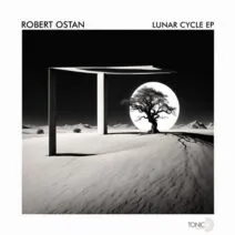 Robert Ostan - Lunar Cycle EP [Tonic D Records]