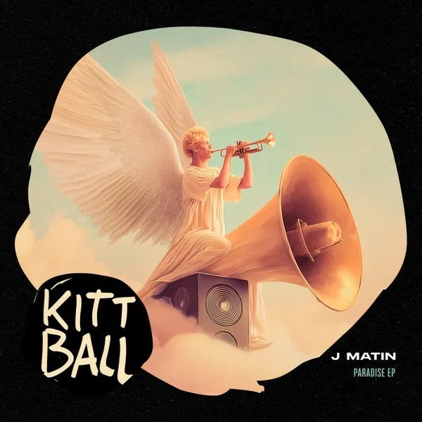J Matin - Paradise EP [Kittball]