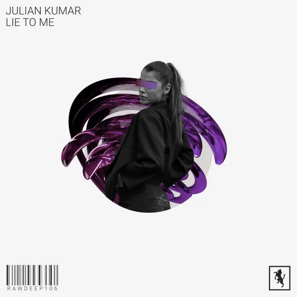 Julian Kumar - Lie to Me [Rawsome Deep]