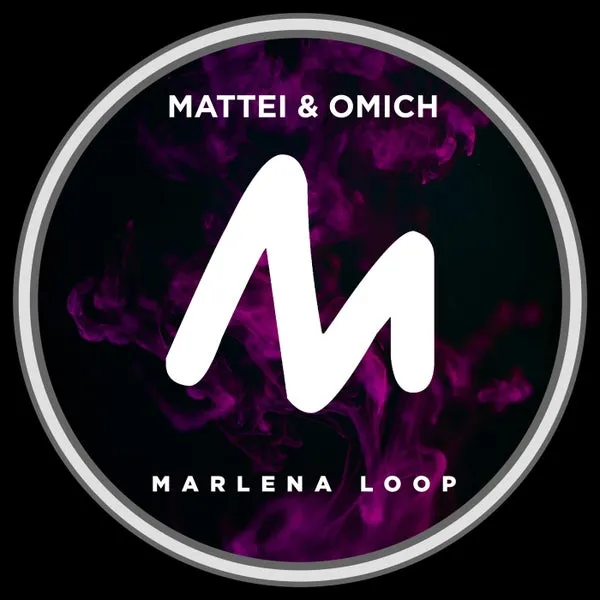 Mattei & Omich - Marlena Loop [Metropolitan Recordings]