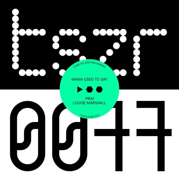 Piem, Louise Marshall - Mama Used To Say (feat. Louise Marshall) [tszr]