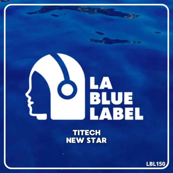 Titech - New Star [La Blue Label]