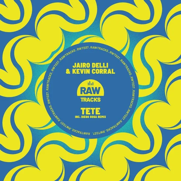jairo delli, Kevin Corral - Tete [Rawtracks]
