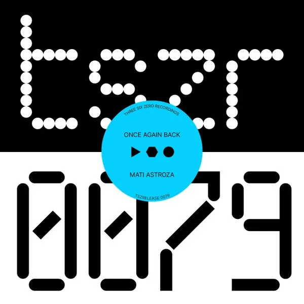 Mati Astroza - Once Again Back [tszr]