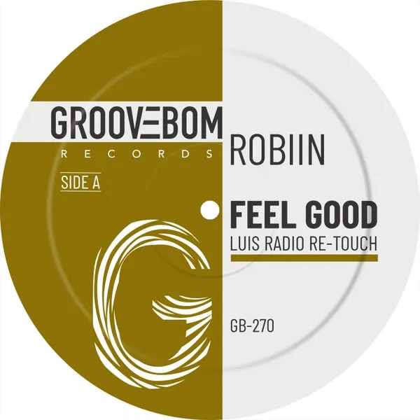 Robiin - Feel Good (Luis Radio Re-Touch) [Groovebom Records]