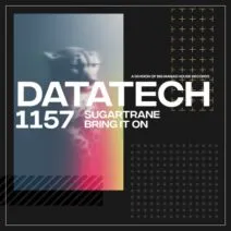 Sugartrane - Bring It On [DataTech]