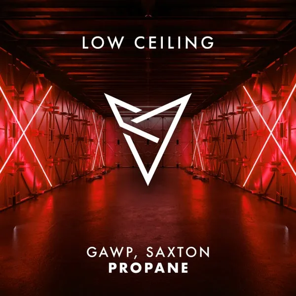 GAWP, Saxton (UK) - PROPANE [LOW CEILING]
