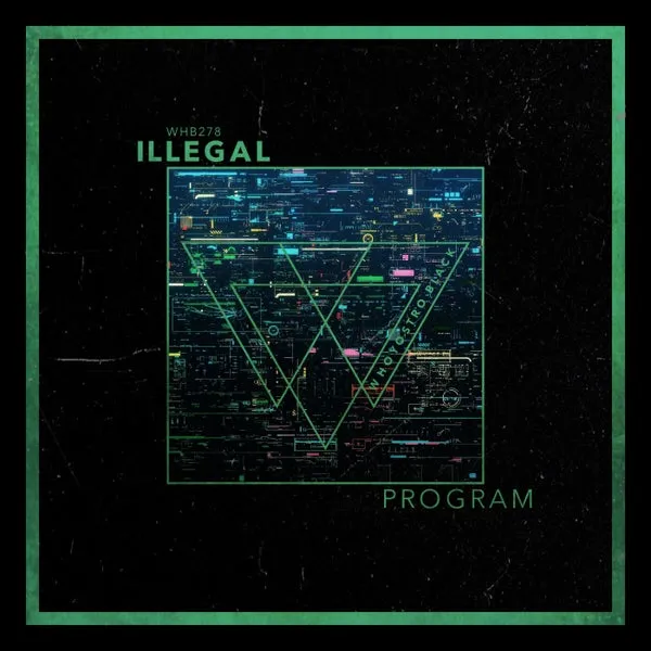 ILLEGAL (IL) - Program [Whoyostro Black]