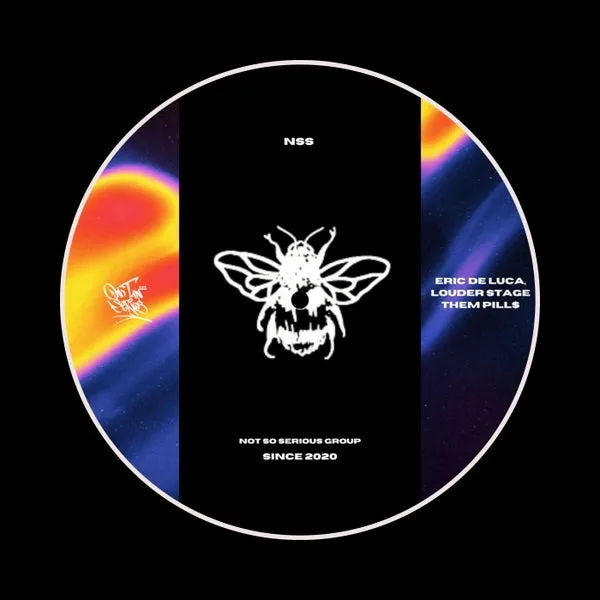 Louder Stage, Eric de Luca - Them Pill$ (Original Mix) [Not So Serious]