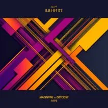 MAGNVM!, GetCosy - Pippe [This Ain't Bristol]