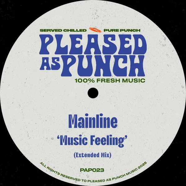 Mainline - Music Feeling [Pleased As Punch]