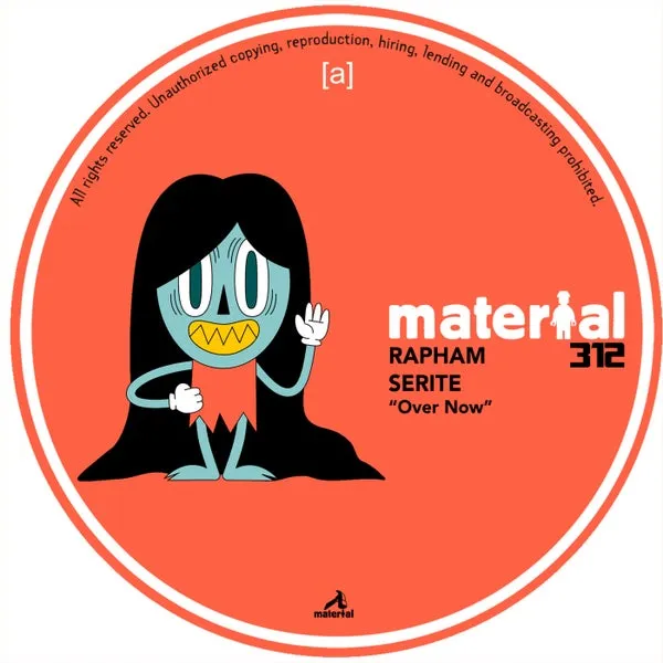 Serite, Rapham - Over Now [Material]