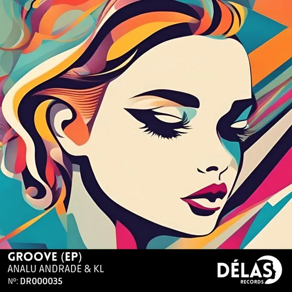 Analu Andrade, KL (BR) - Groove [Délas Records]