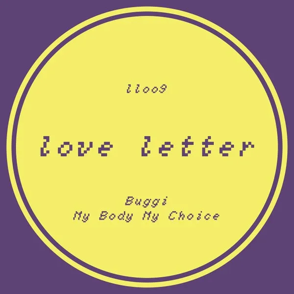 BUGGI - My Body My Choice [Love Letter]