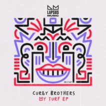 Curly Brothers - My Turf (Extended Mixes) [Lapsus Music]