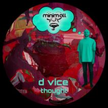 D Vice - Thought [minim.all]