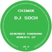 DJ Soch - Remember Panorama Moments EP [Chiwax]