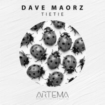 Dave Maorz - TieTie [ARTEMA RECORDINGS]