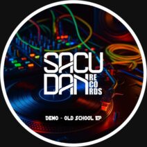 Demo - Old School EP [Sacudan Records]