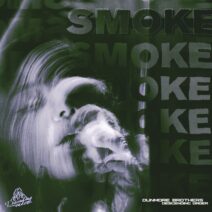Dunmore Brothers - Smoke [Descending Order]