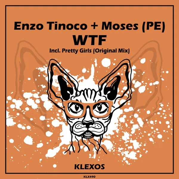 Enzo Tinoco, Moses (PE) - WTF [Klexos Records]