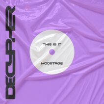 HOOSTAGE - This Is It [Decypher]