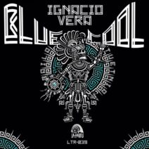 Ignacio Vera - Blue Cool [La Tribu Records]