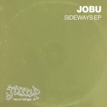 JoBu, Toledo - Sideways EP [Jump Recordings]