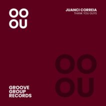 Juanci Correia - Thank You Guys [Groove Group Records]