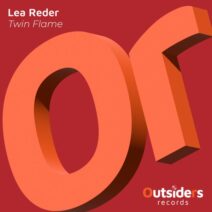 Lea Reder - Twin Flame [Outsiders Records]