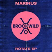 Marinus - Rotate EP [Brock Wild]