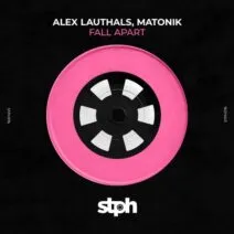 Matonik, Alex Lauthals - Fall Apart [Stereophonic]