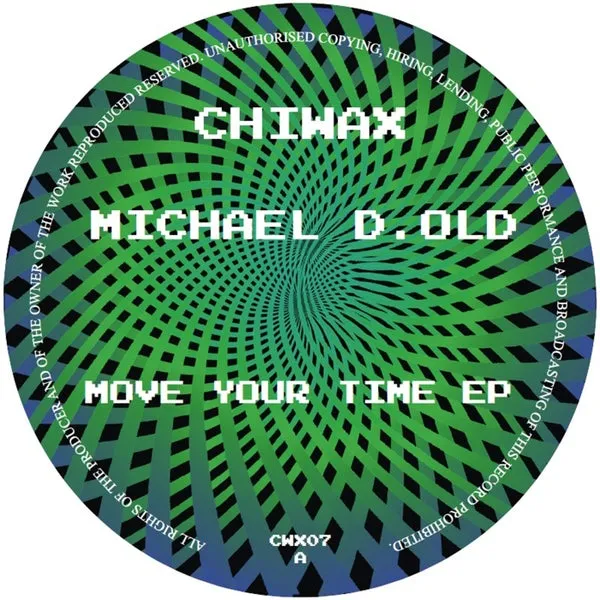 Michael D. Old – Move Your Time EP