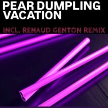 Pear Dumpling - Vacation [Gentonolize]