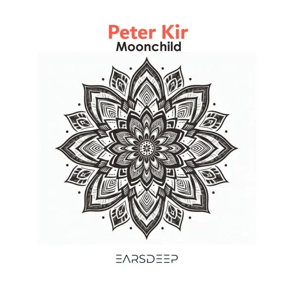 Peter Kir - Moonchild [EarsDeep Records]