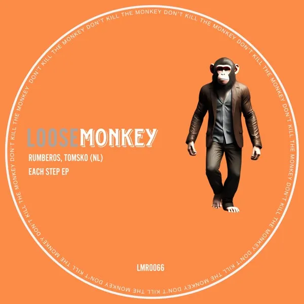 Rumberos, Tomsko (NL) - Each Step [Loose Monkey Records]