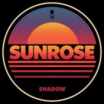 Sunrose - Shadow [Tulipe Records]